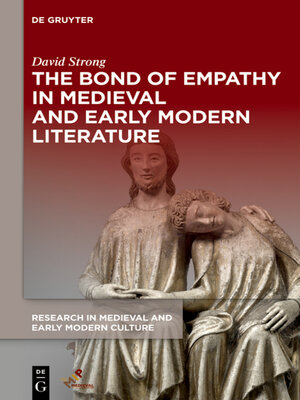 cover image of The Bond of Empathy in Medieval and Early Modern Literature